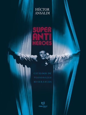 cover image of Superantiheroes